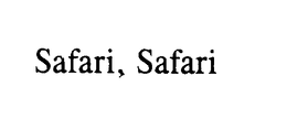SAFARI, SAFARI trademark