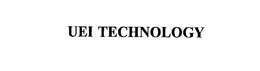 UEI TECHNOLOGY trademark