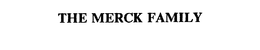 THE MERCK FAMILY trademark