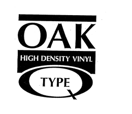 OAK HIGH DENSITY VINYL TYPE Q trademark