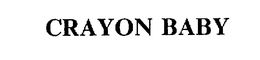 CRAYON BABY trademark