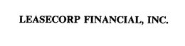 LEASECORP FINANCIAL, INC. trademark