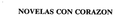 NOVELAS CON CORAZON trademark