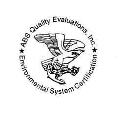 ABS QUALITY EVALUATIONS, INC. ENVIROMENTAL SYSTEM CERTIFICATION trademark