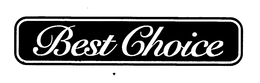 BEST CHOICE trademark
