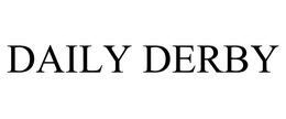 DAILY DERBY trademark