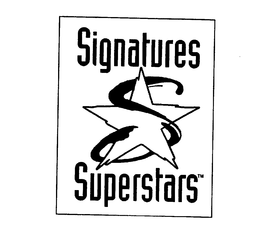 SIGNATURES S SUPERSTARS trademark