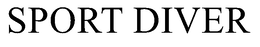 SPORT DIVER trademark
