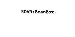 ROAD: BEANBOX trademark