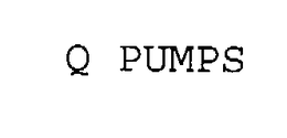 Q PUMPS trademark