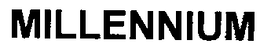 MILLENNIUM trademark