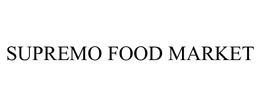 SUPREMO FOOD MARKET trademark
