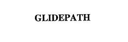 GLIDEPATH trademark