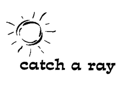 CATCH A RAY trademark