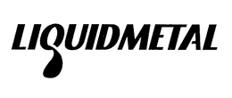 LIQUIDMETAL trademark