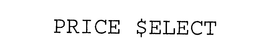 PRICE $ELECT trademark