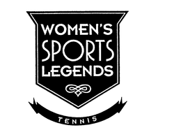 WOMEN'S SPORTS LEGENDS TENNIS trademark