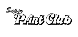 SUPER PRINT CLUB trademark