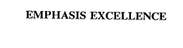 EMPHASIS EXCELLENCE trademark