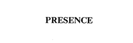 PRESENCE trademark