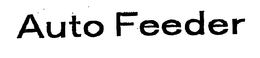AUTO FEEDER trademark