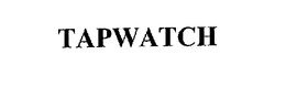 TAPWATCH trademark