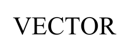 VECTOR trademark