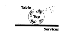 TABLE TOP SERVICES trademark