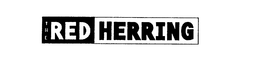 THE RED HERRING trademark