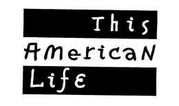 THIS AMERICAN LIFE trademark