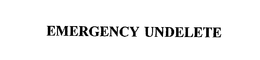 EMERGENCY UNDELETE trademark