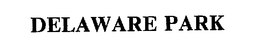 DELAWARE PARK trademark