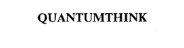 QUANTUMTHINK trademark