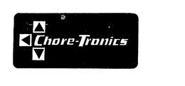 CHORE-TRONICS trademark