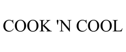 COOK 'N COOL trademark