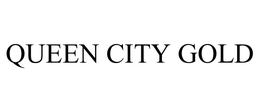 QUEEN CITY GOLD trademark