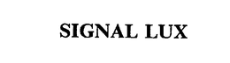 SIGNAL LUX trademark