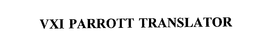 VXI PARROTT TRANSLATOR trademark