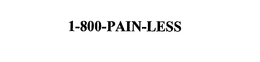 1-800-PAIN-LESS trademark
