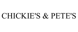CHICKIE'S & PETE'S trademark