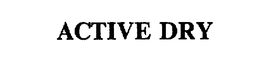 ACTIVE DRY trademark