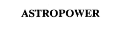 ASTROPOWER trademark