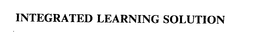 INTEGRATED LEARNING SOLUTION trademark
