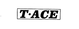 T ACE trademark