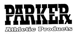 PARKER ATHLETIC PRODUCTS trademark