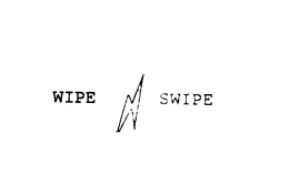 WIPE SWIPE trademark