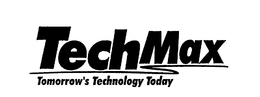 TECHMAX TOMORROW'S TECHNOLOGY TODAY trademark