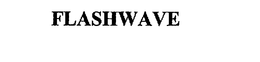 FLASHWAVE trademark