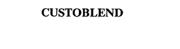 CUSTOBLEND trademark