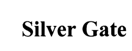 SILVER GATE trademark